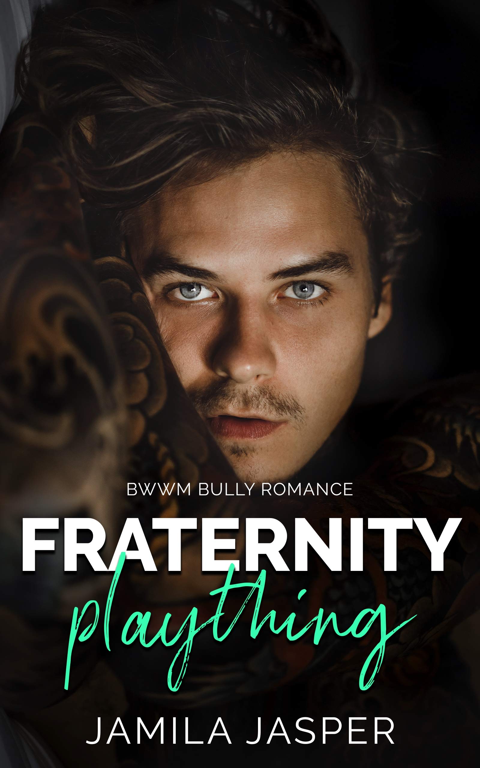 Fraternity Plaything (Tuck & Anijah #1)