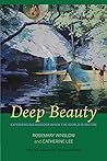 Deep Beauty: Experiencing Wonder When the World Is On Fire