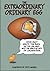 The Extraordinary Ordinary Egg