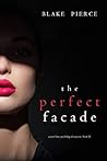 The Perfect Facade