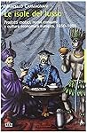 Le isole del lusso. Prodotti esotici, nuovi consumi e cultura economica europea, 1650-1800