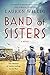 Band of Sisters