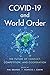 COVID-19 and World Order: T...