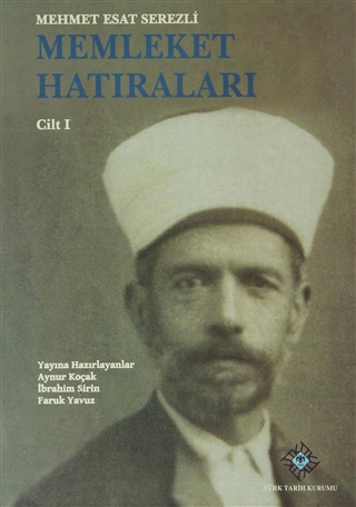 Memleket Hatıraları Cilt 1