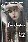 In Justice (Justice #2)