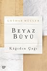 Beyaz Büyü: Kağıd...