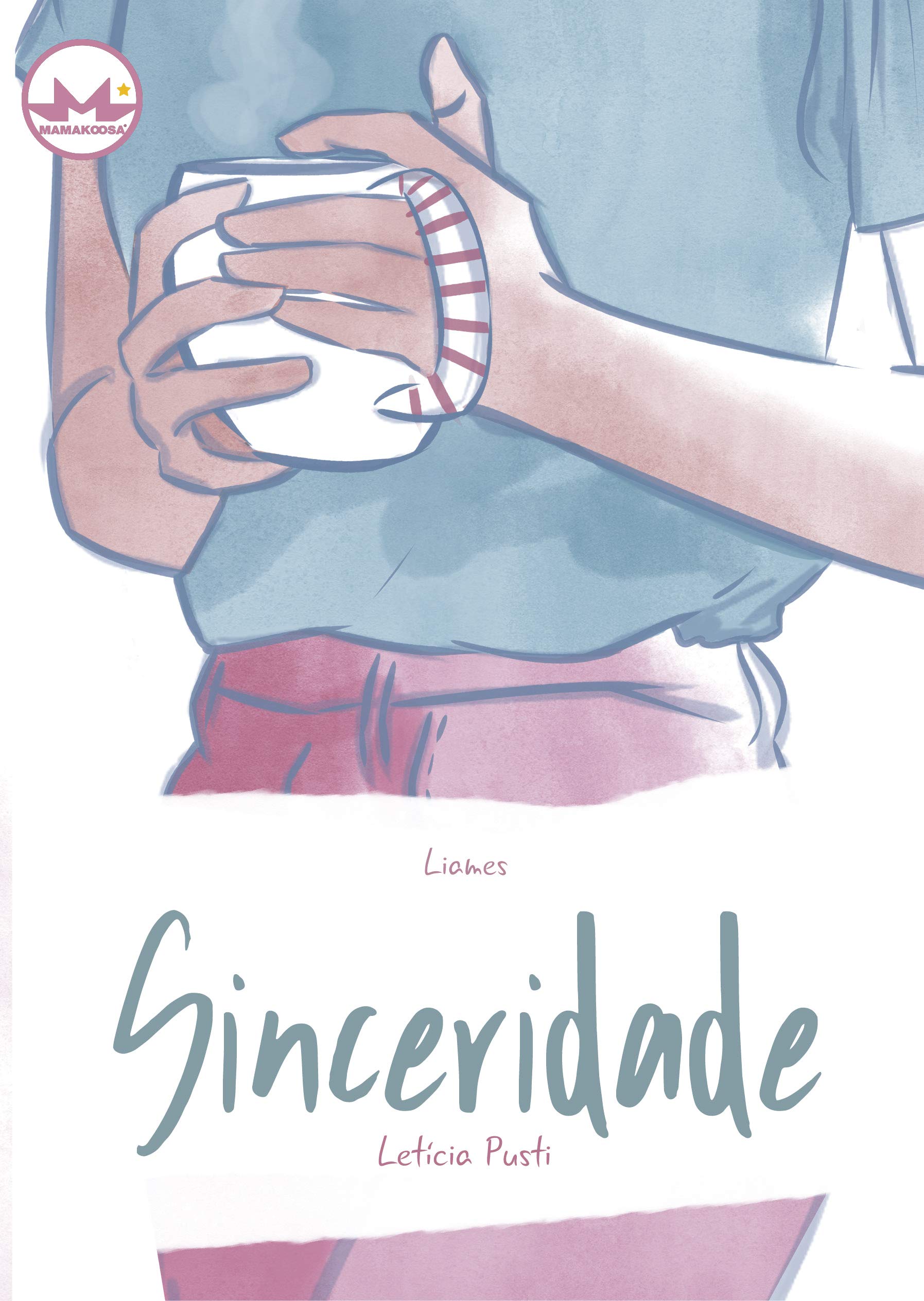 Sinceridade: Liames (Portuguese Edition)