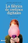 La fábrica de cre...