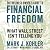 The Business Owner's Guide to Financial Freedom: What Wall Street Isn't Telling You