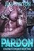 Pardon (Colonel’s Conquest ...