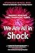 We Are All in Shock by Stephanie Mines We Are All in Shock by Stephanie Mines
