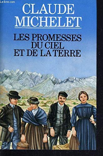 les promesses du ciel et de la terre (Paperback)