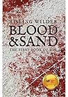 Blood & Sand: The...