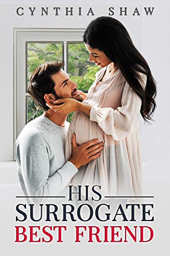 His Surrogate Best Friend