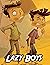 Lazy Boys: Moral Stories Fo...
