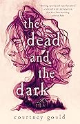 The Dead and the Dark