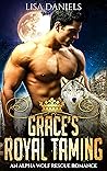Grace’s Royal Taming
