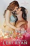 Every Sweet Regret by Lexi Ryan