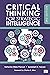 Critical Thinking for Strategic Intelligence by Katherine Hibbs Pherson