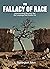 The Fallacy of Race by L. Barrington Allen
