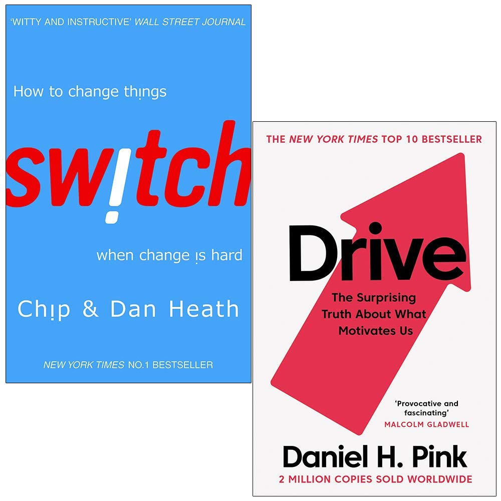 Switch How to change things when change is hard By Chip Heath, Dan Heath & Drive The Surprising Truth About What Motivates Us By Daniel H. Pink 2 Books Collection Set (Paperback)