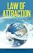 Law of Attraction: The Secr...
