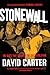 Stonewall by David Carter