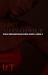 Monopoly (Wild Thoughts Baecation Series Book 3)