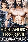 Highlander’s Less...