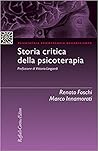 Storia critica della psicoterapia Storia critica della psicoterapia
