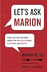 Let's Ask Marion by Marion Nestle