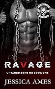 Ravage (Untamed Sons MC, #1)