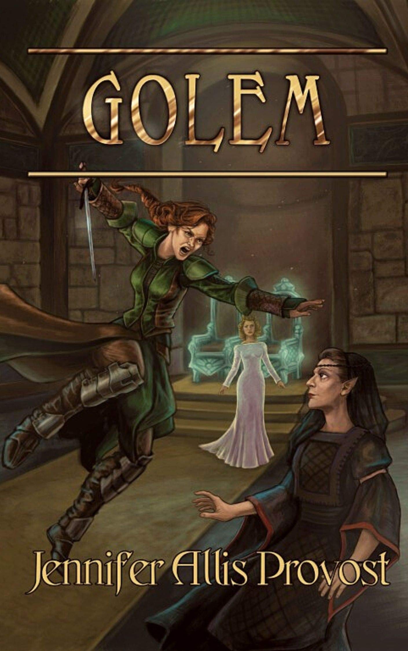 Golem (The Chronicles of Parthalan, #4)
