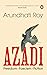Azaadi by Arundhati Roy
