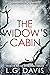 The Widow's Cabin