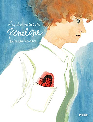 Portada de Las dos vidas de Penélope, de Judith Vanistendael