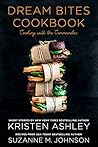 Dream Bites Cookbook by Kristen Ashley