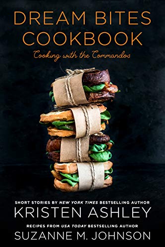 Dream Bites Cookbook: Cooking with the Commandos (Dream Team)