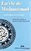 La Vie de Mohammed Prophete D'Allah