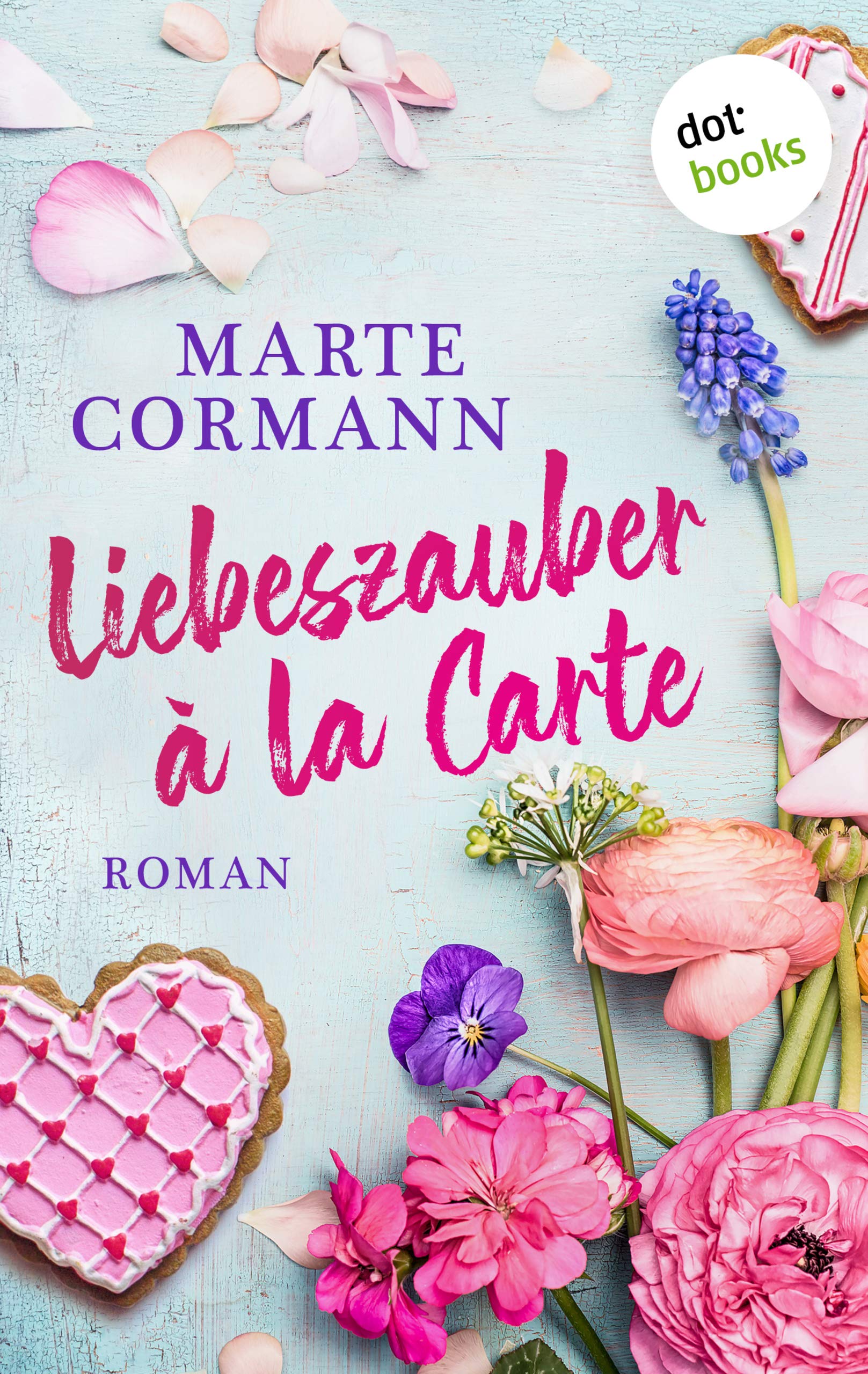 Liebeszauber à la Carte (Kindle Edition)