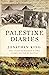 Palestine Diaries: the light horsemen’s own story, battle by battle