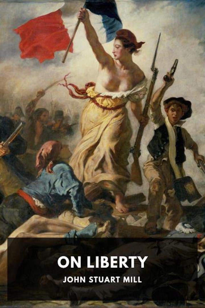 On Liberty [Annotated]