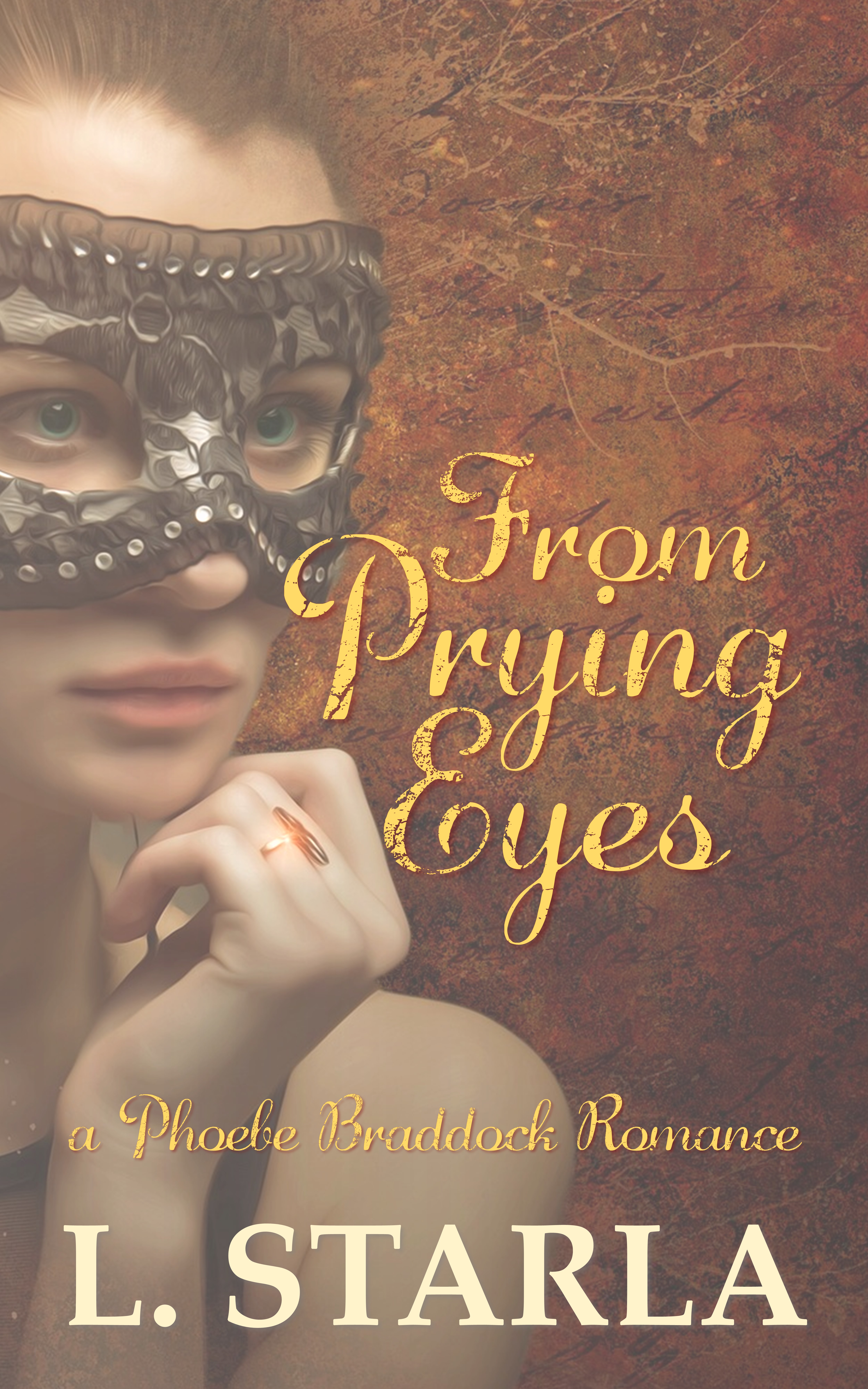 From Prying Eyes (Phoebe Braddock Books #2)