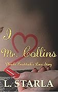 I Heart Mr. Collins