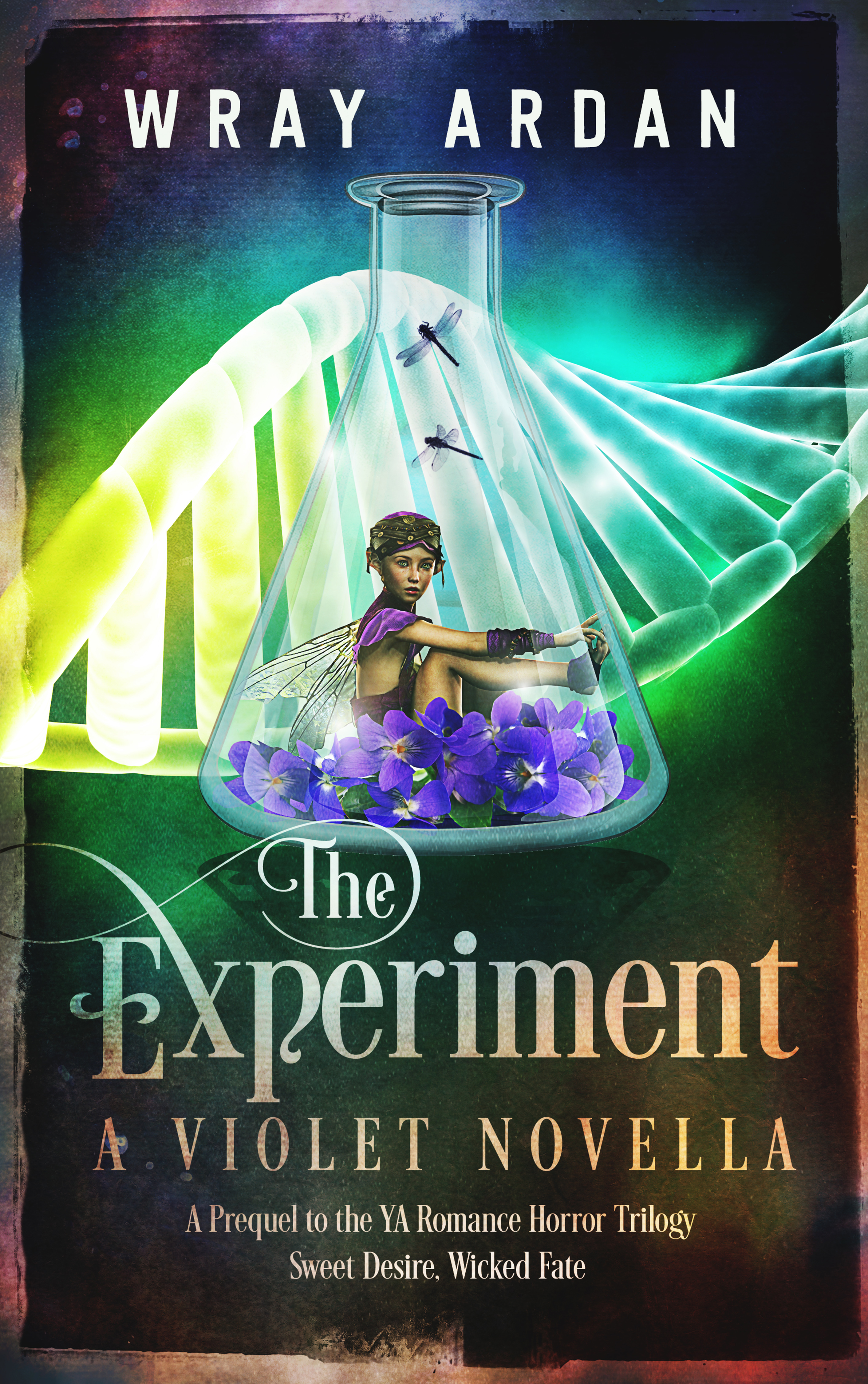 The Experiment, A Violet Novella (Prequel Sweet Desire, Wicked Fate)