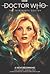 Doctor Who: The Thirteenth Doctor, Vol. 1: A New Beginning