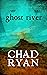 Ghost River