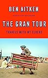 The Gran Tour: Tr...