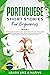 Portuguese Short Stories for Beginners Book 1 by Learn Like a Native