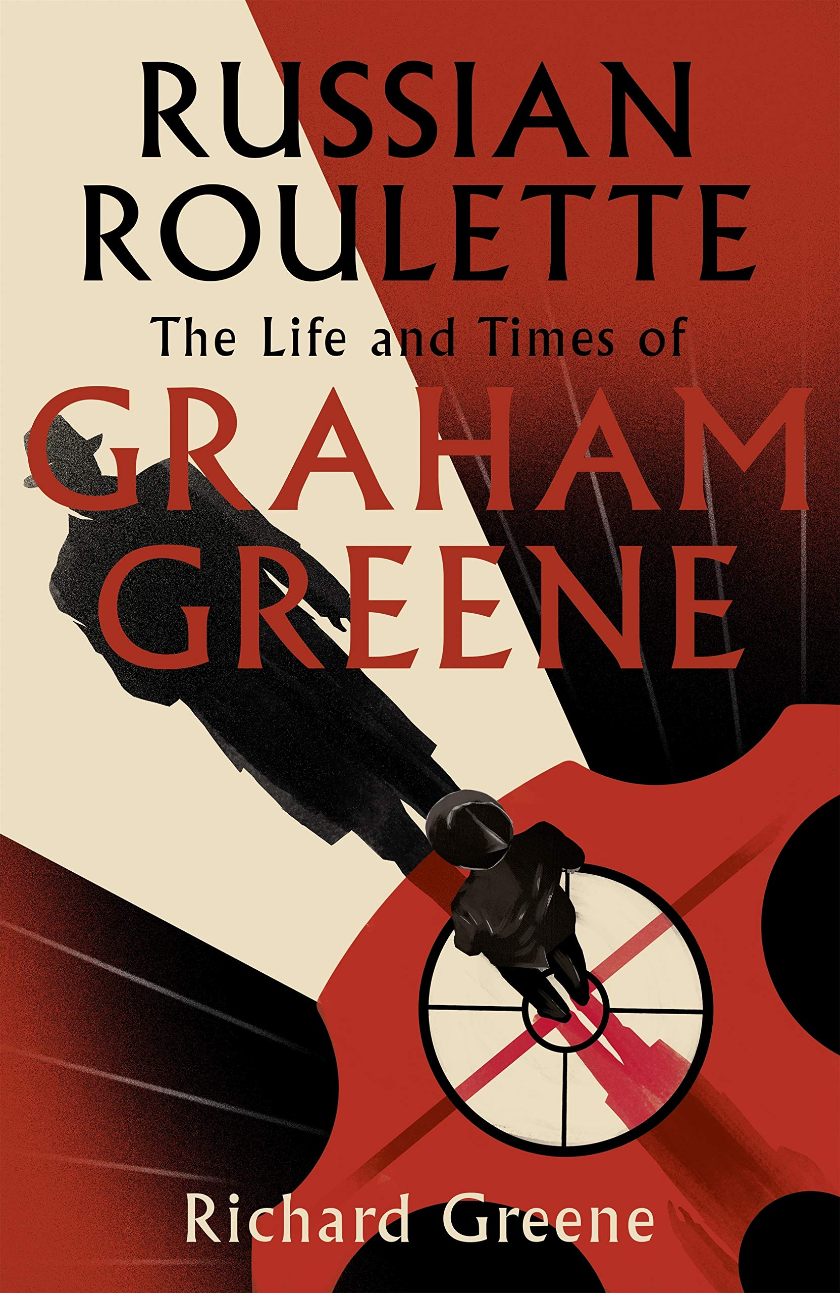 Russian Roulette: the Life and Times of Graham Greene (Kindle Edition)